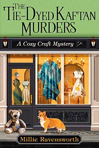 The Tie-Dyed Kaftan Murders (Cozy Craft Mystery Book 5)