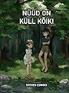 Nüüd on küll kõik! by Steven Eomois