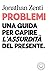 Problemi: Una guida per cap...