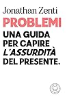 Problemi: Una gui...