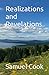Realizations and Revelations