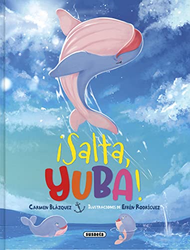 ¡Salta, Yuba! (Hardcover)