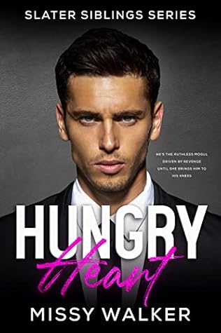 Hungry Heart (Slater Siblings #1)