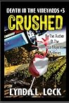 Crushed: A Jessica Sanderson Death in the Vineyard Mystery #3 (Death in the Vineyards)