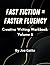 Fast Fiction = Faster Fluency Volume 5 by Joe Gatto