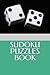 SUDOKU PUZZLES BOOK by Deepika Singh
