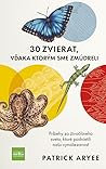 30 zvierat, vďaka...