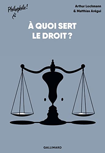 À quoi sert le droit ? (Paperback)