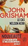 Le cas Nelson Kerr