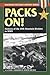Packs On!: Memoirs of the 10th Mountain Division in WWII (Stackpole Military History Series)