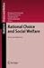 Rational Choice and Social Welfare: Theory and Applications (Studies in Choice and Welfare)