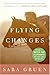 Flying Changes: A Novel