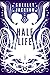 Half Life: A Novel