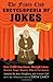 The Friars Club Encyclopedia of Jokes: Revised and Updated! Over 2,000 One-Liners, Straight Lines, Stories, Gags, Roasts, Ribs, and Put-Downs