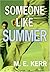 Someone Like Summer