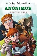 Brian Mcneill, 4: Anónimos