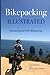 Bikepacking Illustrated - Getting started with bikepacking by Greg Anderson