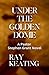 Under the Golden Dome: A Pa...