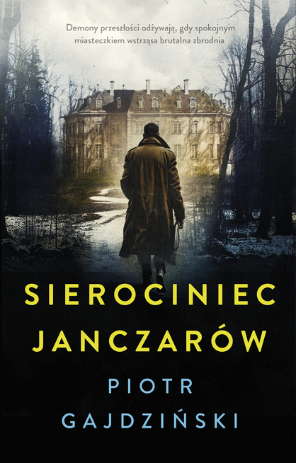 Sierociniec janczarów (Rafał Terlecki, #1)