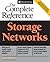 Storage Networks: The Complete Reference