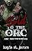 Sold to the Orc (Orc Brothe...