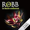 In Rache entflammt by J.D. Robb