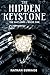 The Hidden Keystone by Nathan Burrage