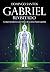 Gabriel revisitado (Spanish Edition)