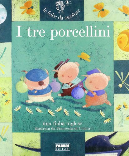 I tre porcellini. Con CD Audio (Hardcover)