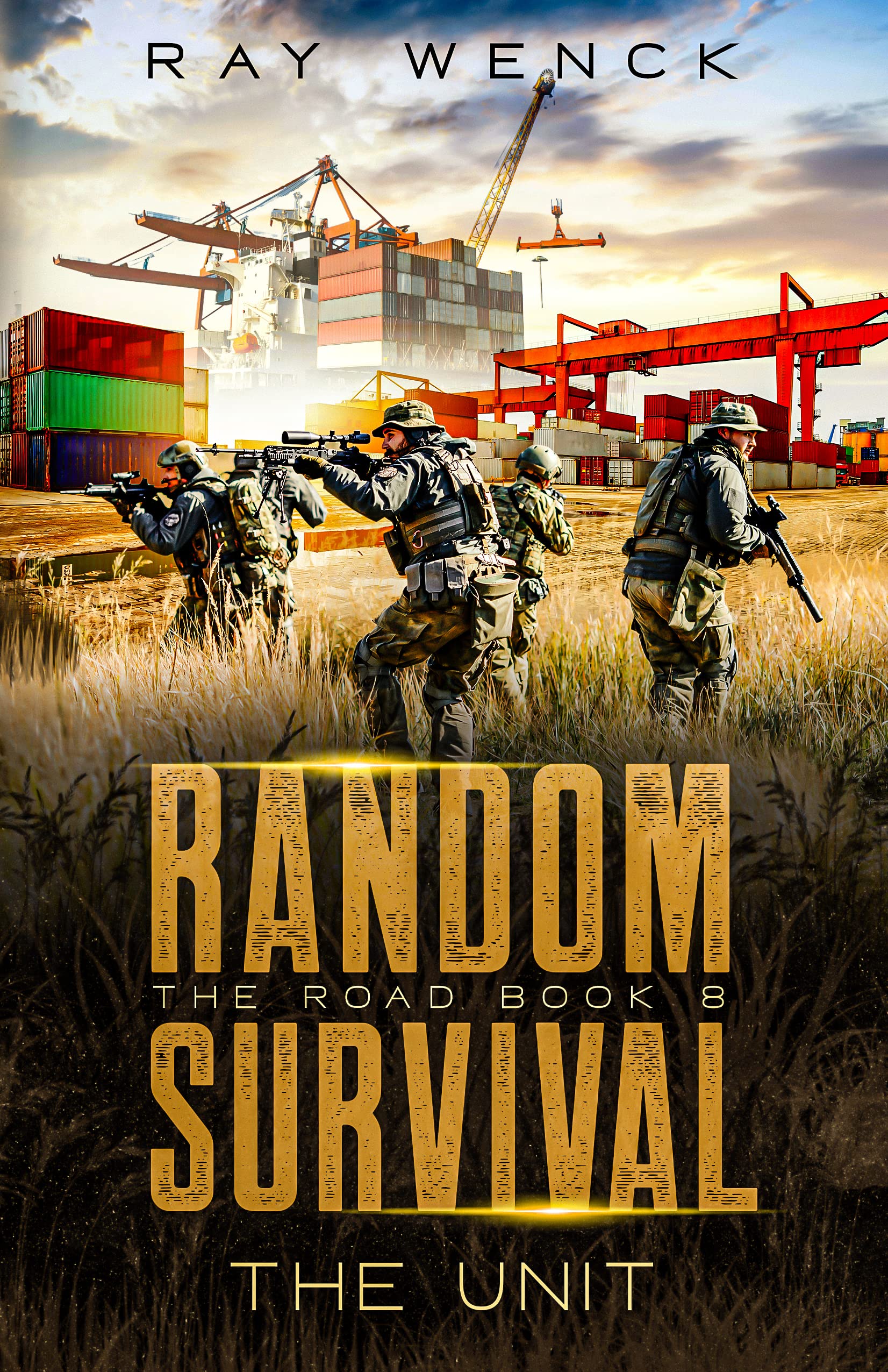 The Unit (Random Survival: The Road #8)