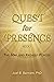 Quest for Presence Book 1 by Joel Bennett