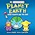 Basher Science: Planet Earth