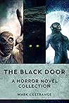 The Black Door: A...
