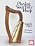 Playing Your Tiny Harp