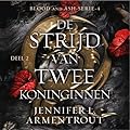De strijd van twee koninginnen, deel 2