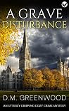 A Grave Disturbance