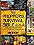 THE PREPPER’S SURVIVAL BIBL...