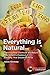Everything Is Natural: Expl...