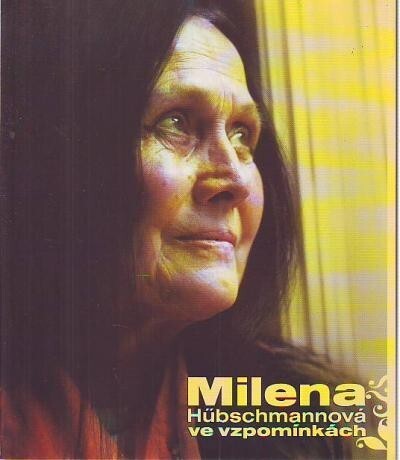 Milena Hübschmannová ve vzpomínkách (Paperback)