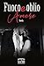 Amore: Fuoco e oblio (Novella/Crossover) (Italian Edition)