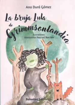 La bruja Lula de Grimmsonlandia