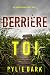 Derrière toi (Hailey Rock #1)