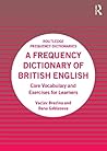 A Frequency Dictionary of British English (Routledge Frequency Dictionaries)