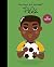 Pelé (Spanish Edition) (Volume 46) (Little People, BIG DREAMS en Español, 46)