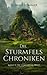 Die Sturmfels Chroniken Ban...