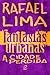 Fantasias Urbanas - A cidad...