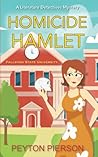 Homicide Hamlet by Peyton Pierson