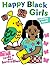 Happy Black Girls Coloring Book by Tabitha Brown