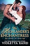The Highlander's Enchantress by Violetta Rand