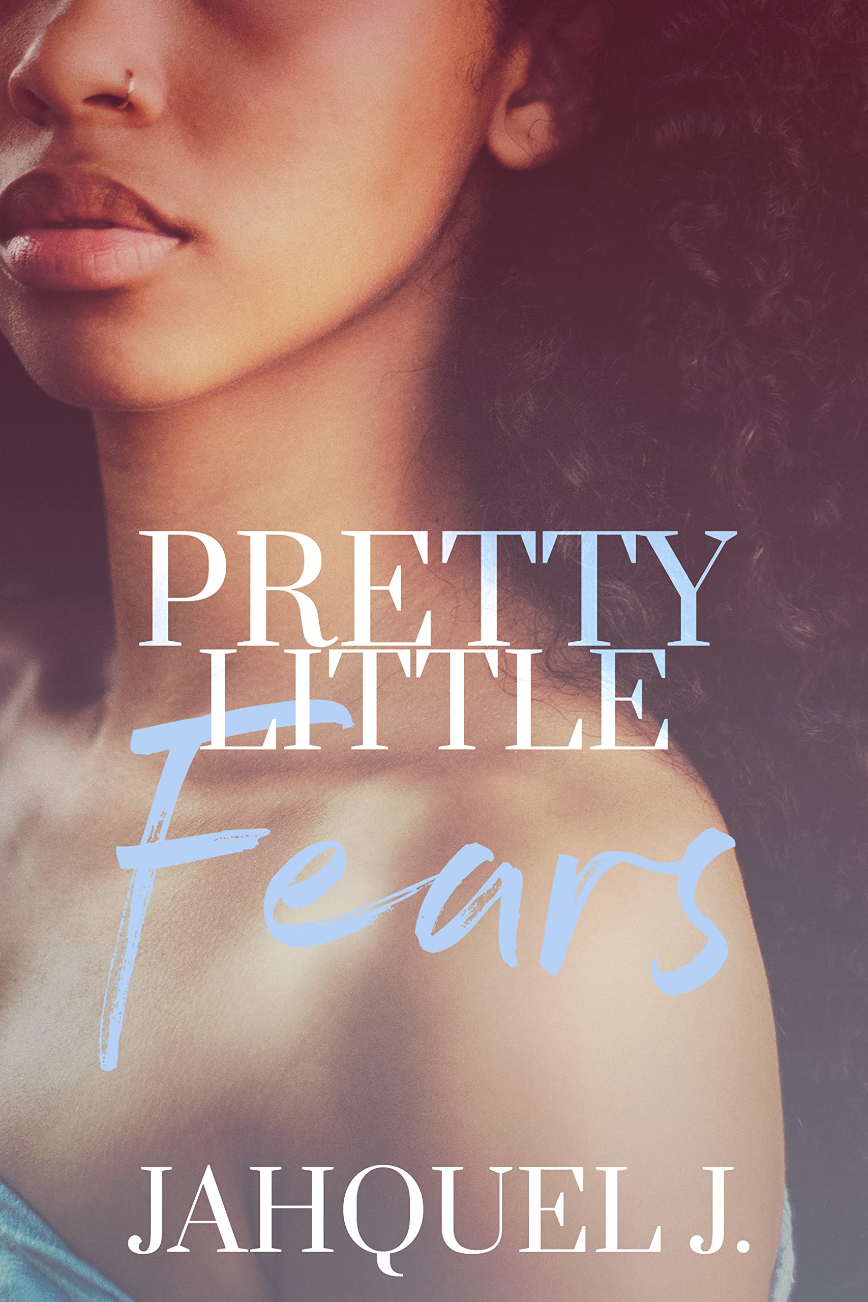 Pretty Little Fears (Kindle Edition)